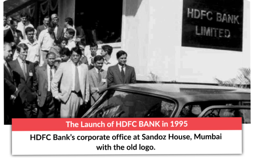 Our first office was opened at Ramon House, Churchgate in Mumbai. In February 1995, HDFC Bank opened its first Corporate Office and a full service branch at Sandoz House, Worli, in midtown Mumbai. This office was inaugurated by the then Union Finance Minister Dr Manmohan Singh and had only bare minimum infrastructure. Apart from the Corporate Office, it housed the locker section, the banking hall, dealing room and Information Technology hall.